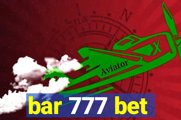 bar 777 bet